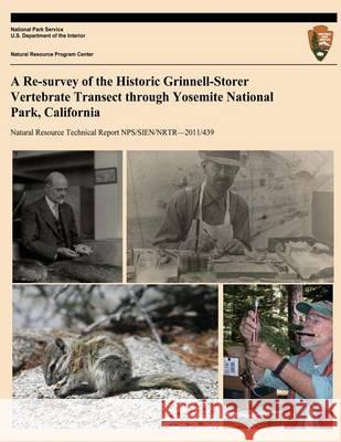 A Re-survey of the Historic Grinnell-Storer Vertebrate Transect through Yosemite National Park, California Patton, James L. 9781494423049 Createspace - książka