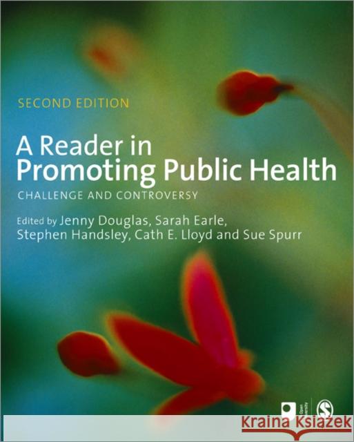 A Reader in Promoting Public Health: Challenge and Controversy Douglas, Jenny 9781849201049  - książka