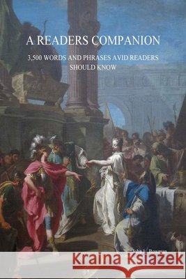 A Reader's Companion IV John Bowman 9798218433604 John L. Bowman - książka