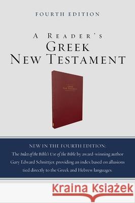A Reader's Greek New Testament: Fourth Edition Richard J. Goodrich Albert L. Lukaszewski 9780310180449 Zondervan Academic - książka