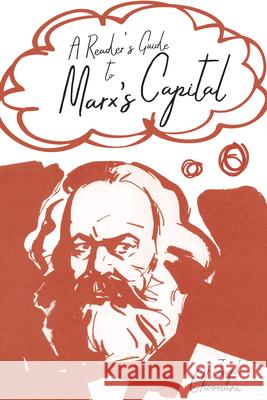 A Reader's Guide to Marx's Capital Richard Lewontin Steven Rose Leon J. Kamin 9781608467280 Haymarket Books - książka
