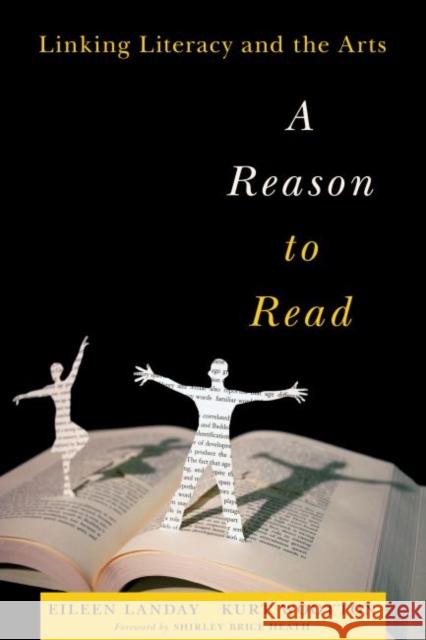 A Reason to Read: Linking Literacy and the Arts Landay, Eileen 9781612504605  - książka