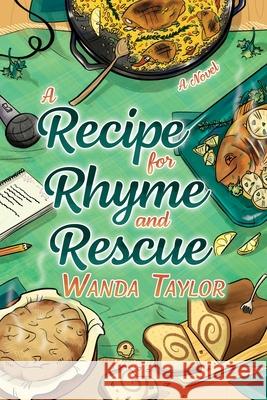 A Recipe for Rhyme and Rescue Wanda Taylor 9781443467278 HarperCollins - książka