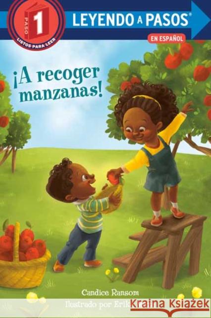 ¡A recoger manzanas! (Apple Picking Day! Spanish Edition) Erika Mezza 9780593379738 Random House USA Inc - książka