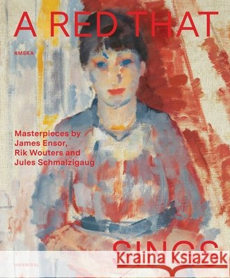 A Red that Sings Adriaan Gonnissen 9789493416987 Hannibal Books - książka