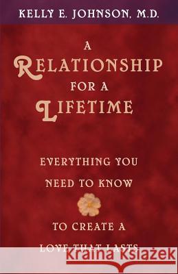 A Relationship for a Lifetime Johnson, Kelly E. 9781561708093 Hay House - książka