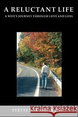 A Reluctant Life Yvette Nachmias-Baeu 9780967507309 Cheshire House Books - książka