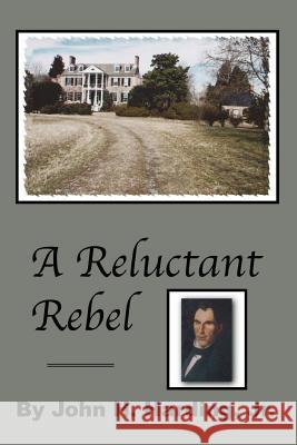 A Reluctant Rebel John H. Hardin 9780977432905 John Harding - książka