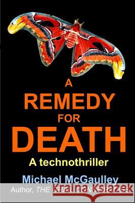 A Remedy for Death Michael McGaulley 9780976840688 Champlain House Media - książka