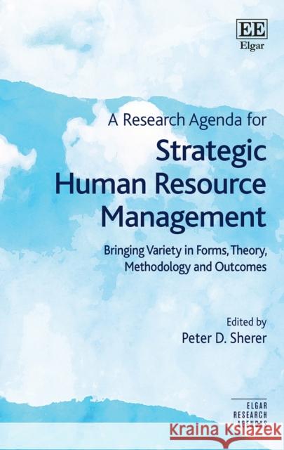 A Research Agenda for Strategic Human Resource Management  9781800883796 Edward Elgar Publishing Ltd - książka