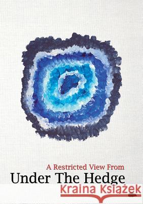 A Restricted View From Under the Hedge: In The Springtime Davidson, M. 9781999640217 Hedgehog Poetry Press - książka