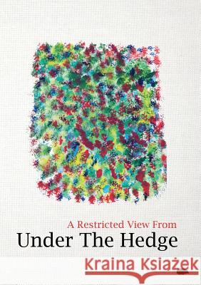 A Restricted View From Under The Hedge: In The Summertime Davidson, M. 9781999640224 Not Avail - książka