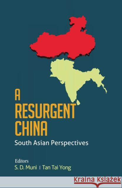 A Resurgent China: South Asian Perspectives S. D. Muni Tan Tai Yong  9781138662469 Taylor and Francis - książka