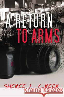 A Return to Arms Sheree L. Greer 9781626396814 Bold Strokes Books - książka