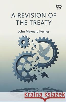 A Revision Of The Treaty John Maynard Keynes 9789371810975 Double 9 Books - książka