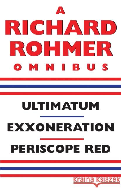 A Richard Rohmer Omnibus Rohmer, Richard 9781550024609 Dundurn Press - książka