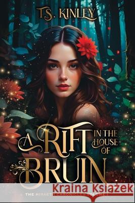 A Rift in the House of Bruin T. S. Kinley 9781964877075 T.S. Kinley Books - książka