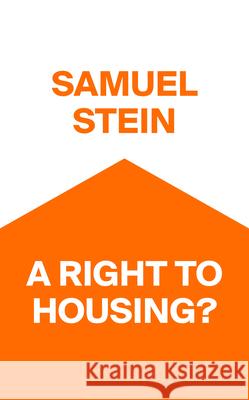 A Right to Housing? Samuel Stein 9781836743262 Verso - książka