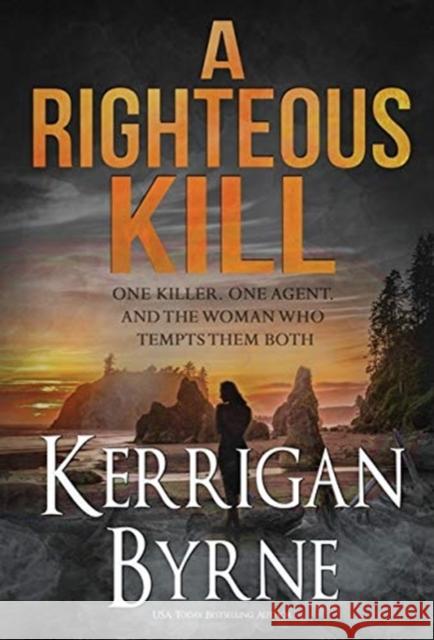 A Righteous Kill Kerrigan Byrne 9781947204843 Oliver-Heber Books - książka