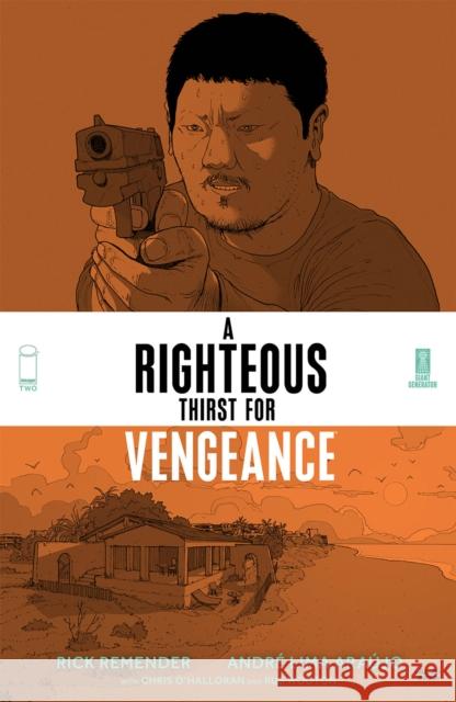 A Righteous Thirst For Vengeance, Volume 2 Rick Remender 9781534323216 Image Comics - książka