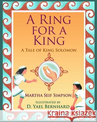 A Ring for a King: A Tale of King Solomon Demi 9781957670119 Wisdom Tales - książka