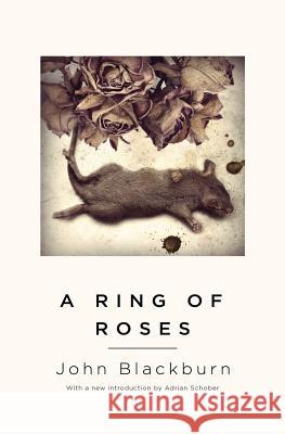 A Ring of Roses John Blackburn Adrian Schober 9781941147344 Valancourt Books - książka