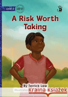 A Risk Worth Taking - Our Yarning Terrick Law Mila Aydingoz 9781923594418 Library for All - książka