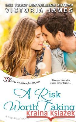 A Risk Worth Taking (a Red River Novel) Victoria James 9781502813794 Createspace - książka