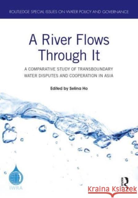 A River Flows Through It  9780367636784 Taylor & Francis Ltd - książka