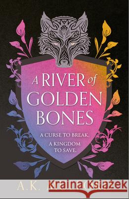 A River of Golden Bones Mulford, A.K. 9780008601829 HarperCollins Publishers - książka