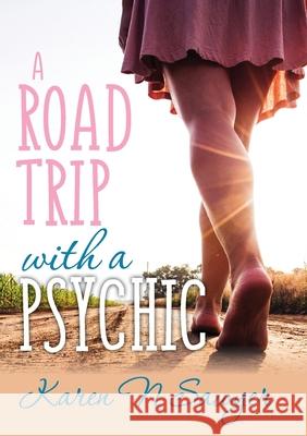 A Road Trip with a Psychic Karen Sawyer 9780648781202 Karen Nancy Sawyer - książka