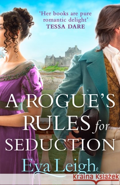 A Rogue’s Rules for Seduction Eva Leigh 9780008531416 HarperCollins Publishers - książka