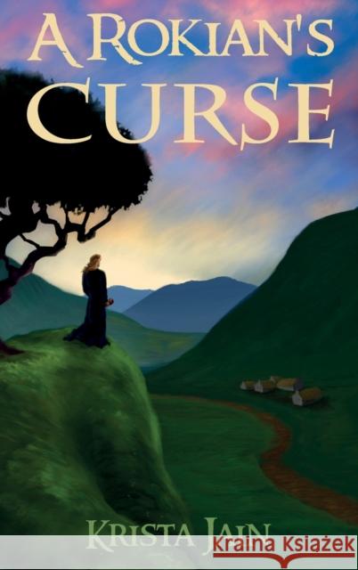 A Rokian's Curse Krista Jain, Mousam Banerjee, Glow_writer 9781734876802 Krista Jain - książka