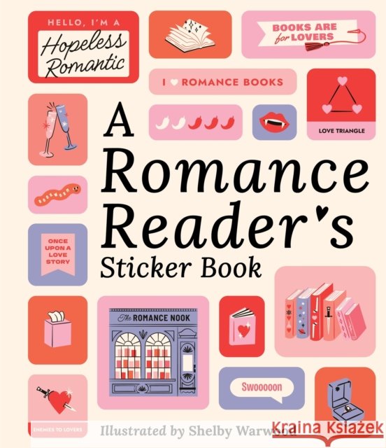 A Romance Reader's Sticker Book Workman Publishing 9781523533435 Workman Publishing - książka