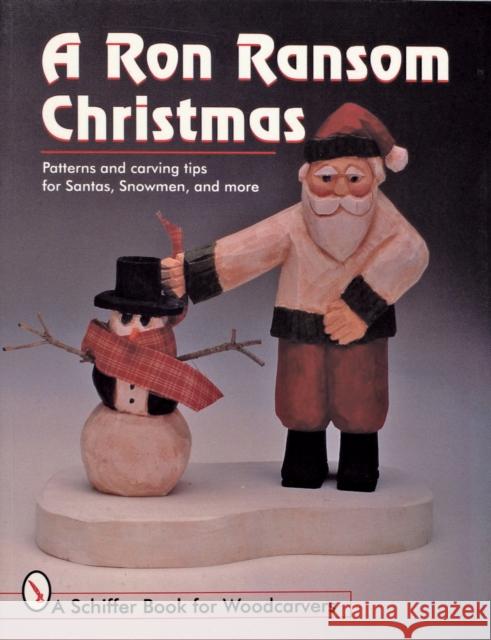 A Ron Ransom Christmas Ransom, Ron 9780764303616 Schiffer Publishing - książka