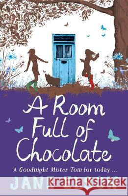 A Room Full of Chocolate Jane Elson 9781444916751 Hachette Children's Group - książka