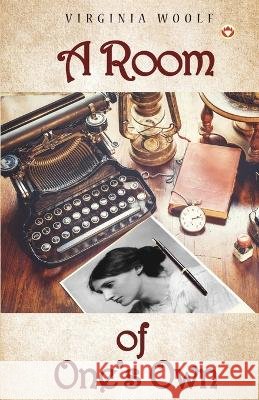 A Room of One's Own Virginia Woolf   9789356843387 Diamond Magazine Private Limited - książka