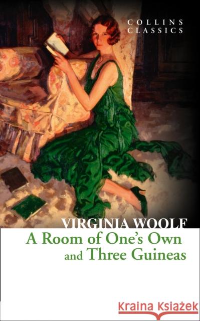 A Room of One’s Own and Three Guineas Virginia Woolf 9780007558063 HarperCollins Publishers - książka