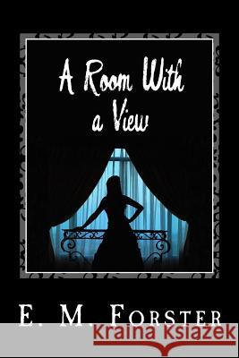 A Room With a View Forster, E. M. 9781483930046 Createspace - książka