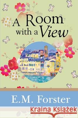 A Room with a View E. M. Forster 9781949982756 Sde Classics - książka