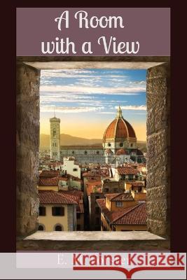 A Room with a View E M Forster 9781958437841 Z & L Barnes Publishing - książka