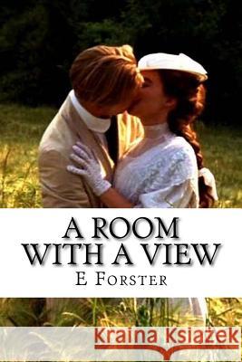 A Room with a View: classic literature Forster, E. M. 9781543128246 Createspace Independent Publishing Platform - książka