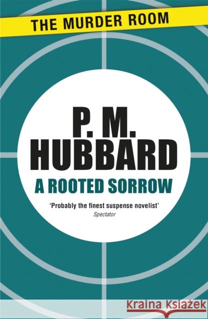 A Rooted Sorrow Hubbard, P. M. 9781471900815  - książka
