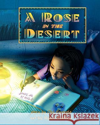 A Rose in the Desert Chi Emerole Ryan Durney 9781456318154 Createspace - książka