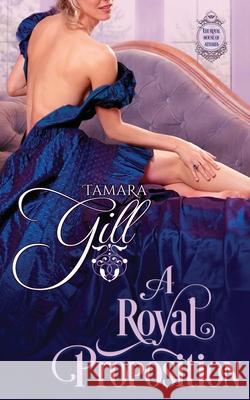 A Royal Proposition Tamara Gill 9780645204780 Tamara Gill - książka