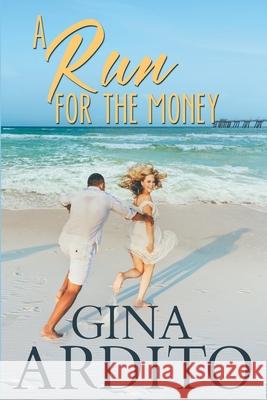 A Run For the Money Gina Ardito 9781733918916 Gina Ardito - książka