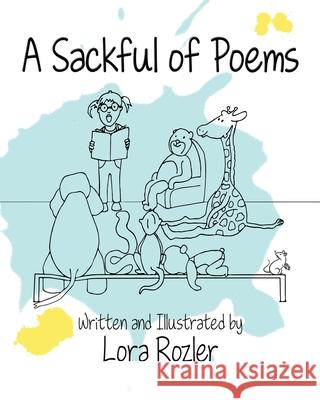 A Sackful of Poems Lora Rozler Mauricio Bonifaz 9781999011413 Words Publishing - książka