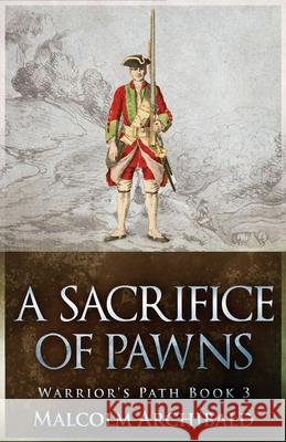 A Sacrifice of Pawns Malcolm Archibald 9784824106650 Next Chapter - książka