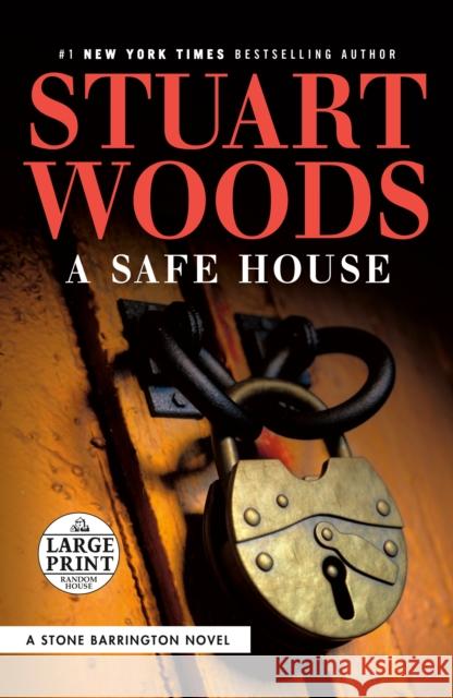 A Safe House Woods, Stuart 9780593556290 Random House Large Print Publishing - książka