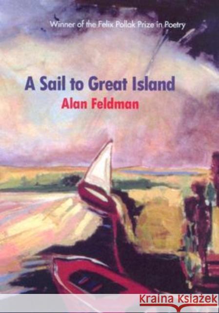 A Sail to Great Island, 11 Feldman, Alan 9780299202606 University of Wisconsin Press - książka